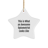 Optometrist Gifts from Friends, This Is What An Awesome Optometrist Looks Like, Star Ornament for Christmas - Image 1